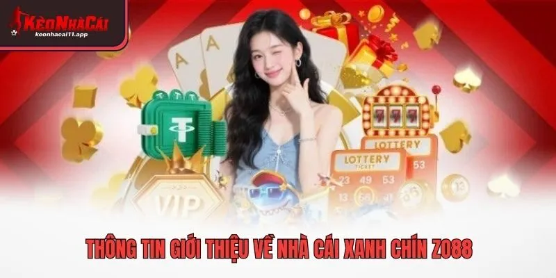 Thông tin giới thiệu về nhà cái xanh chín ZO88